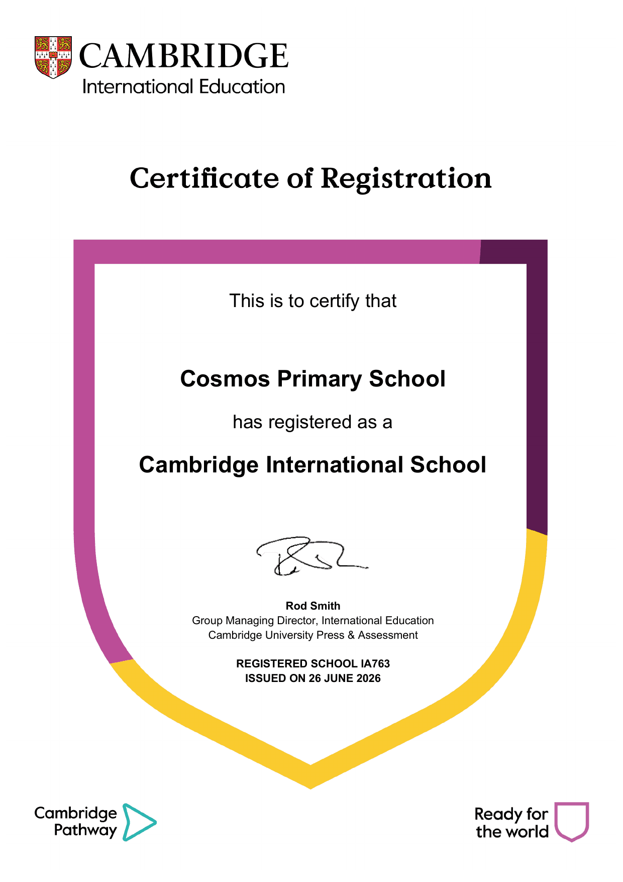 Cambridge Certificate of Registration — Cambridge International School (No. IA763)